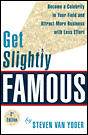 Get Slightly Famous - Second Edition