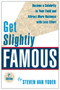 Get Slightly Famous - The Book - Second Edition