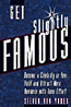 Get Slightly Famous by Steven Van Yoder